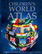 Children's World Atlas (An interesting and informatiive atlas explaining every corner of our planet) by IglooBooks, 9781785574160