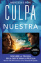 Culpa nuestra / Our Fault by Mercedes Ron, 9788413142036