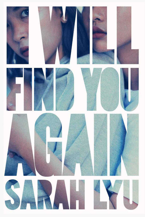 I Will Find You Again - 9781534465169 by Sarah Lyu, 9781534465169