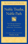 Noble Truths, Noble Path (The Heart Essence of the Buddha's Original Teachings) - 9781614299189 by Bhikkhu Bodhi, 9781614299189