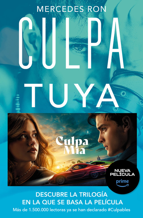 Culpa tuya / Your Fault by Mercedes Ron, 9788413142029