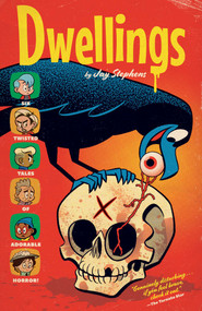 Dwellings by Jay Stephens, 9781637152911