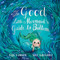 The Good Little Mermaid's Guide to Bedtime by Eija Sumner, Nici Gregory, 9780735267893