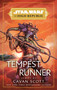 Star Wars: Tempest Runner (The High Republic) by Cavan Scott, 9780593722152