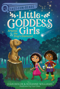 Artemis & the Dog's Diamond (A QUIX Book) by Joan Holub, Suzanne Williams, Yuyi Chen, 9781665904131