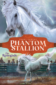 The Renegade - 9781665916417 by Terri Farley, 9781665916417