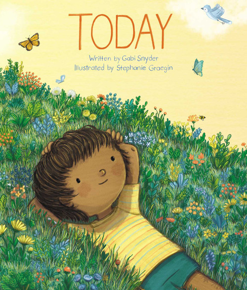 Today - 9781665924856 by Gabi Snyder, Stephanie Graegin, 9781665924856