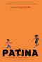 Patina (Spanish Edition) - 9781665927598 by Jason Reynolds, Alexis Romay, 9781665927598