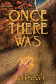 Once There Was - 9781665928519 by Kiyash Monsef
