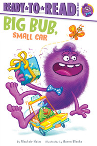Big Bub, Small Car (Ready-to-Read Ready-to-Go!) by Alastair Heim, Aaron Blecha, 9781665929905