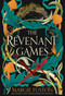 The Revenant Games by Margie Fuston, 9781665934411