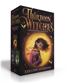 Thirteen Witches Witch Hunter Collection (Boxed Set) (The Memory Thief; The Sea of Always; The Palace of Dreams) - 9781665951876 by Jodi Lynn Anderson, 9781665951876