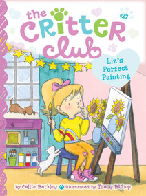 Liz's Perfect Painting by Callie Barkley, Tracy Bishop, 9781665953214