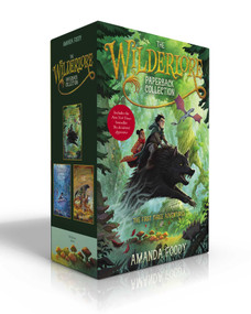 The Wilderlore Paperback Collection (Boxed Set) (The Accidental Apprentice; The Weeping Tide; The Ever Storms) by Amanda Foody, 9781665955096