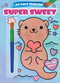 My First Painting: Super Sweet! by Editors of Silver Dolphin Books, 9781667205939