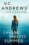 Chasing Endless Summer by V.C. Andrews, 9781668015940