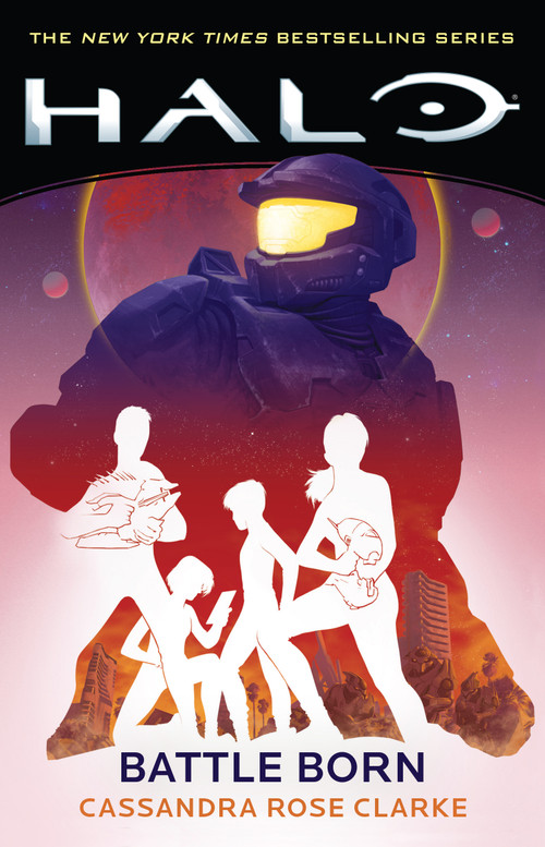 Halo: Battle Born by Cassandra Rose Clarke, 9781668037812