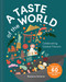 A Taste of the World (Celebrating Global Flavors (Cooking with Kids)) by Rowena Scherer, 9781685551728