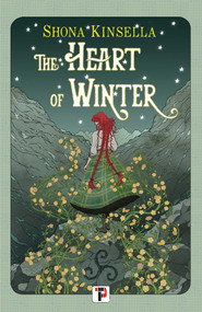 The Heart of Winter by Shona Kinsella, 9781787588301