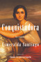 Conquistadora (Spanish Edition) - 9781644739525 by Esmeralda Santiago, 9781644739525