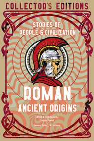 Roman Ancient Origins (Stories Of People & Civilization) by Lindsay Powell, J.K. Jackson, 9781804176160