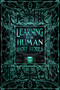 Learning to Be Human Short Stories by Flame Tree Studio (Literature and Science), Roger Luckhurst, 9781804177792