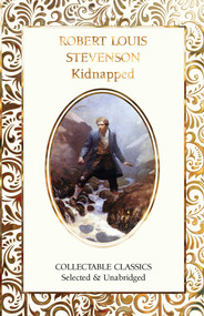 Kidnapped - 9781804177877 by Robert Louis Stevenson, Judith John, 9781804177877