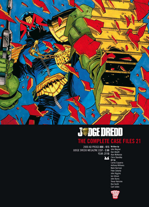 Judge Dredd: The Complete Case Files 21 by John Wagner, Dan Abnett, Carlos Ezqeurra, John Higgins, Trevor Hairsine, 9781837861064
