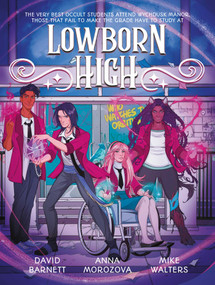 Lowborn High by David Barnett, Anna Morozova, 9781837861095