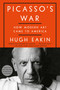 Picasso's War (How Modern Art Came to America) - 9780451498496 by Hugh Eakin, 9780451498496