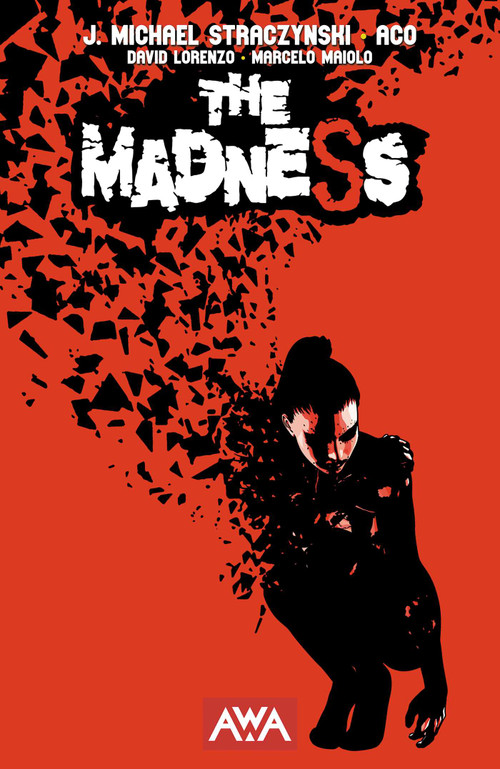 The Madness by J. Michael Straczynski, ACO, 9781953165558