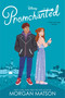 Promchanted by Morgan Matson, 9781368095570