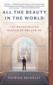 All the Beauty in the World (The Metropolitan Museum of Art and Me) - 9781982163310 by Patrick Bringley, 9781982163310