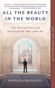 All the Beauty in the World (The Metropolitan Museum of Art and Me) - 9781982163310 by Patrick Bringley, 9781982163310