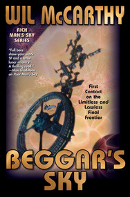 Beggar's Sky by Wil McCarthy, 9781982193188