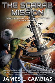 The Scarab Mission - 9781982193249 by James L. Cambias, 9781982193249