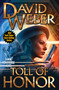 Toll of Honor by David Weber, 9781982193317