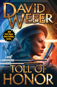 Toll of Honor by David Weber, 9781982193317