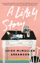 A Likely Story (A Novel) - 9781982199258 by Leigh McMullan Abramson