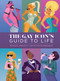 The Gay Icon's Guide to Life by Michael Joosten, Peter Emmerich, 9798886740806