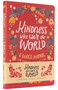 Kindness Will Save the World Guided Journal by James Crews, Dinara Mirtalipova, 9798887620060