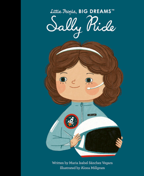Sally Ride - 9780711291515 by Maria Isabel Sanchez Vegara, Alona Millgram, 9780711291515