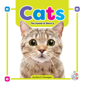 Cats: The Sound of Short a by Alice K. Flanagan, 9781645498728