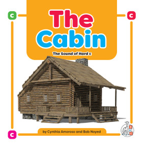 The Cabin: The Sound of Hard c by Cynthia Amoroso, 9781645498742