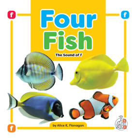 Four Fish: The Sound of f by Alice K. Flanagan, 9781645498797