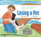 My Life with Losing a Pet by Mari Schuh, Alice Larsson, 9781681529790