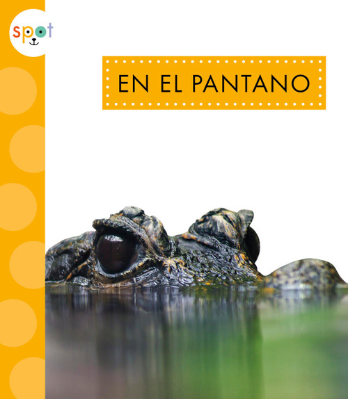 En el pantano (Spanish Edition) by Alissa Thielges, 9781681529950