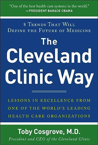 The Cleveland Clinic Way (PB) by Toby Cosgrove, 9781265844806