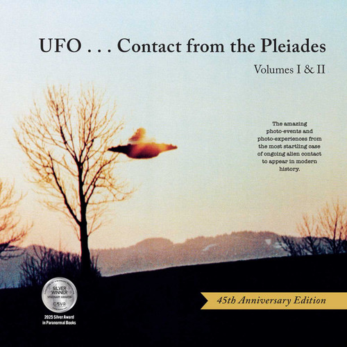 UFO...Contact from the Pleiades (45th Anniversary Edition) (Volumes I & II) by Brit Elders, Lee Elders, 9781582709116