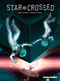 Star-Crossed - 9781643377599 by Jerry Frissen, Roberto Zaghi, 9781643377599